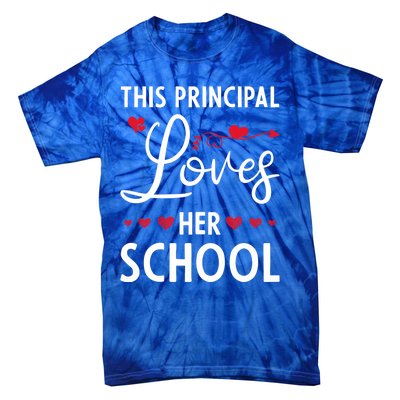 Cute School Principals Day This Principal Loves Her School Gift Tie-Dye T-Shirt