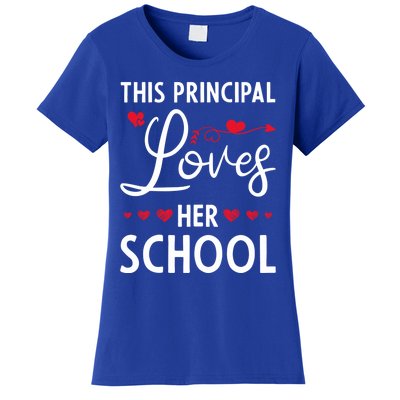 Cute School Principals Day This Principal Loves Her School Gift Women's T-Shirt