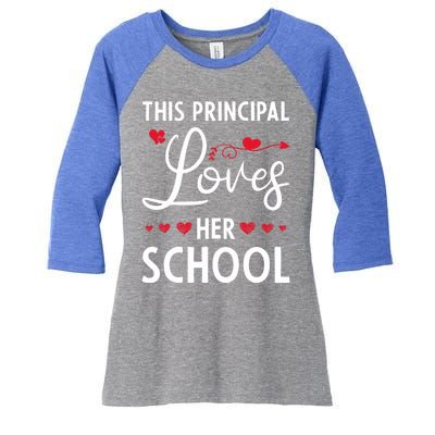 Cute School Principals Day This Principal Loves Her School Gift Women's Tri-Blend 3/4-Sleeve Raglan Shirt