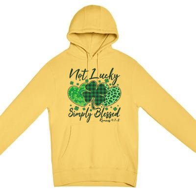 Cute St. Patrick's Day Not Lucky Simply Blessed Romans 4: 78 Premium Pullover Hoodie