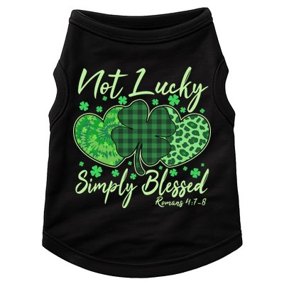 Cute St. Patrick's Day Not Lucky Simply Blessed Romans 4: 78 Doggie Tank