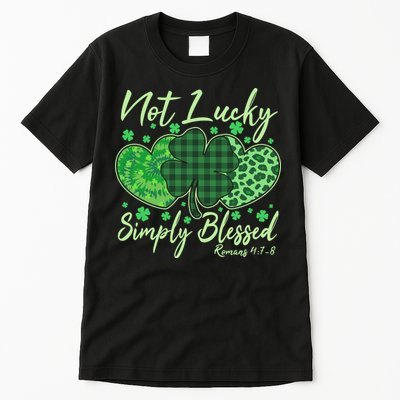 Cute St. Patrick's Day Not Lucky Simply Blessed Romans 4: 78 Tall T-Shirt