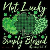 Cute St. Patrick's Day Not Lucky Simply Blessed Romans 4: 78 Tall T-Shirt