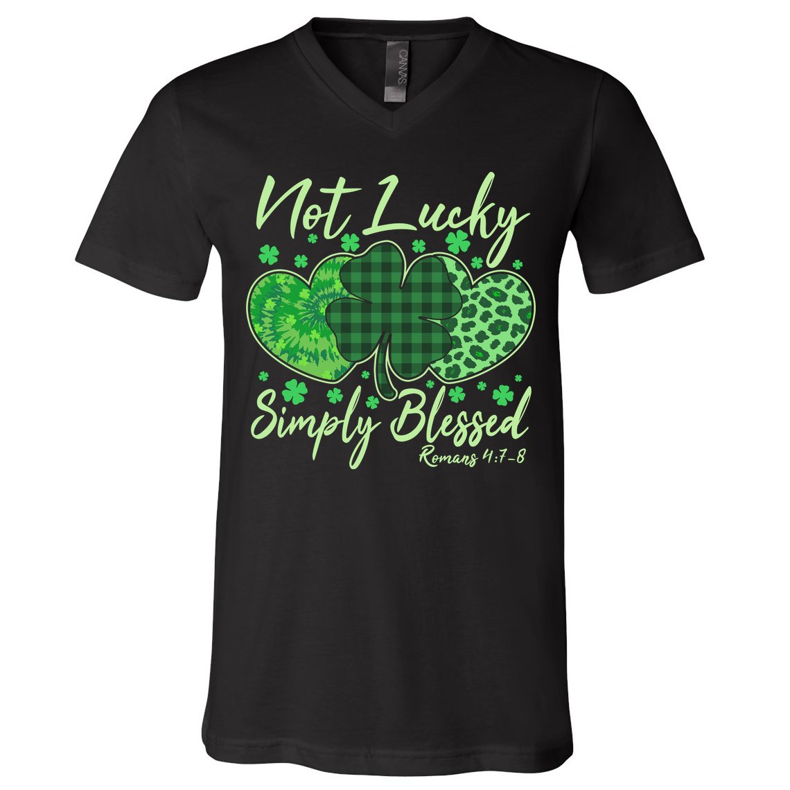 Cute St. Patrick's Day Not Lucky Simply Blessed Romans 4: 78 V-Neck T-Shirt