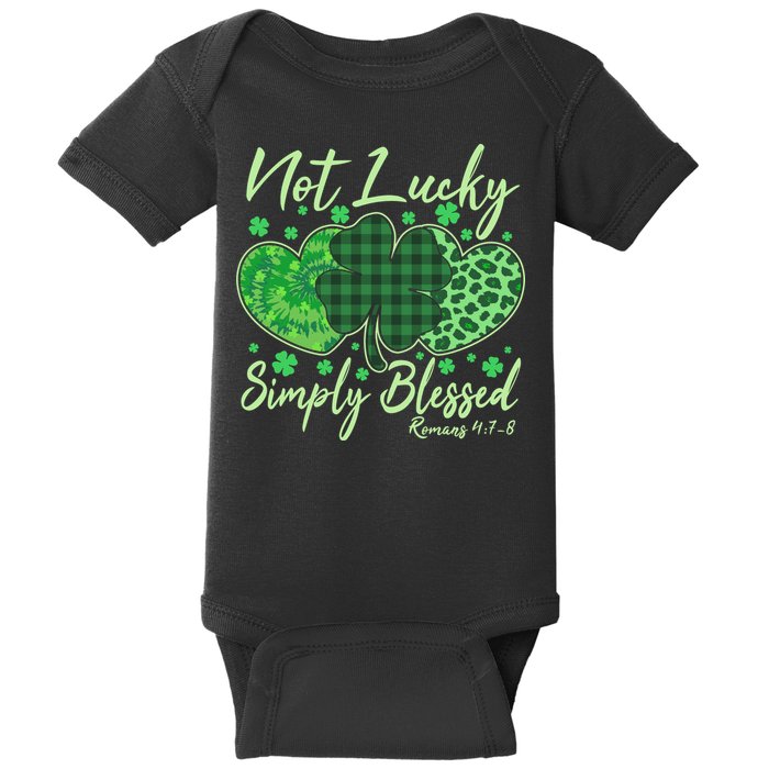 Cute St. Patrick's Day Not Lucky Simply Blessed Romans 4: 78 Baby Bodysuit
