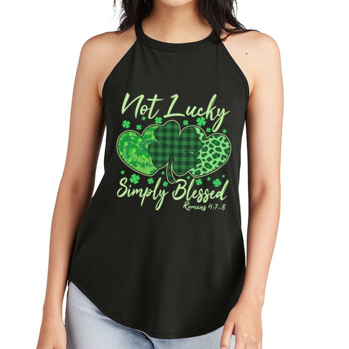 Cute St. Patrick's Day Not Lucky Simply Blessed Romans 4: 78 Women's Perfect Tri Rocker Tank