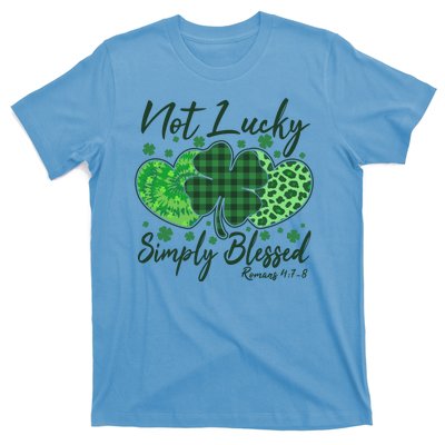 Cute St. Patrick's Day Not Lucky Simply Blessed Romans 4: 78 T-Shirt