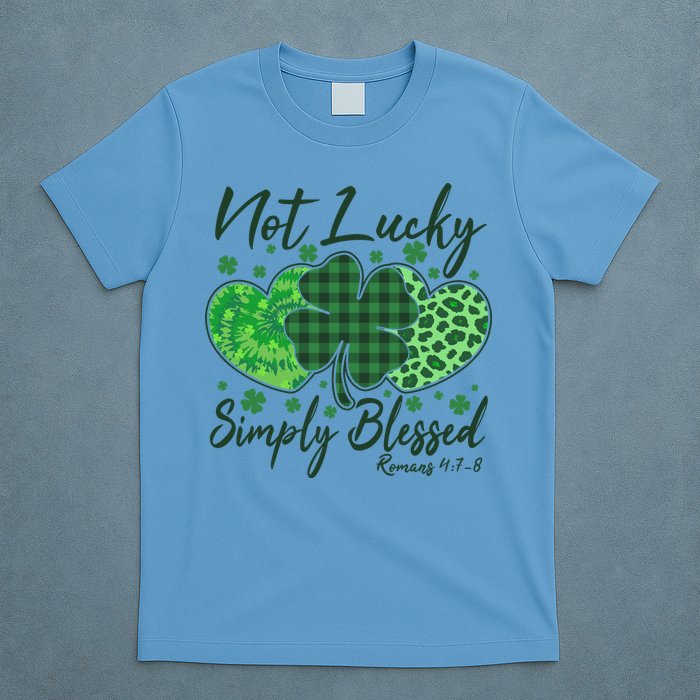 Cute St. Patrick's Day Not Lucky Simply Blessed Romans 4: 78 T-Shirt
