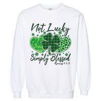 Cute St. Patrick's Day Not Lucky Simply Blessed Romans 4: 78 Garment-Dyed Sweatshirt