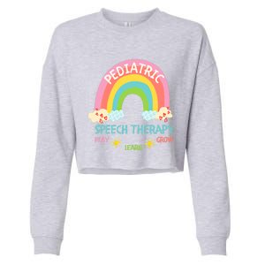 Cute Spring Pediatric Speech Therapy Slp Rainbow Therapist Gift Cropped Pullover Crew