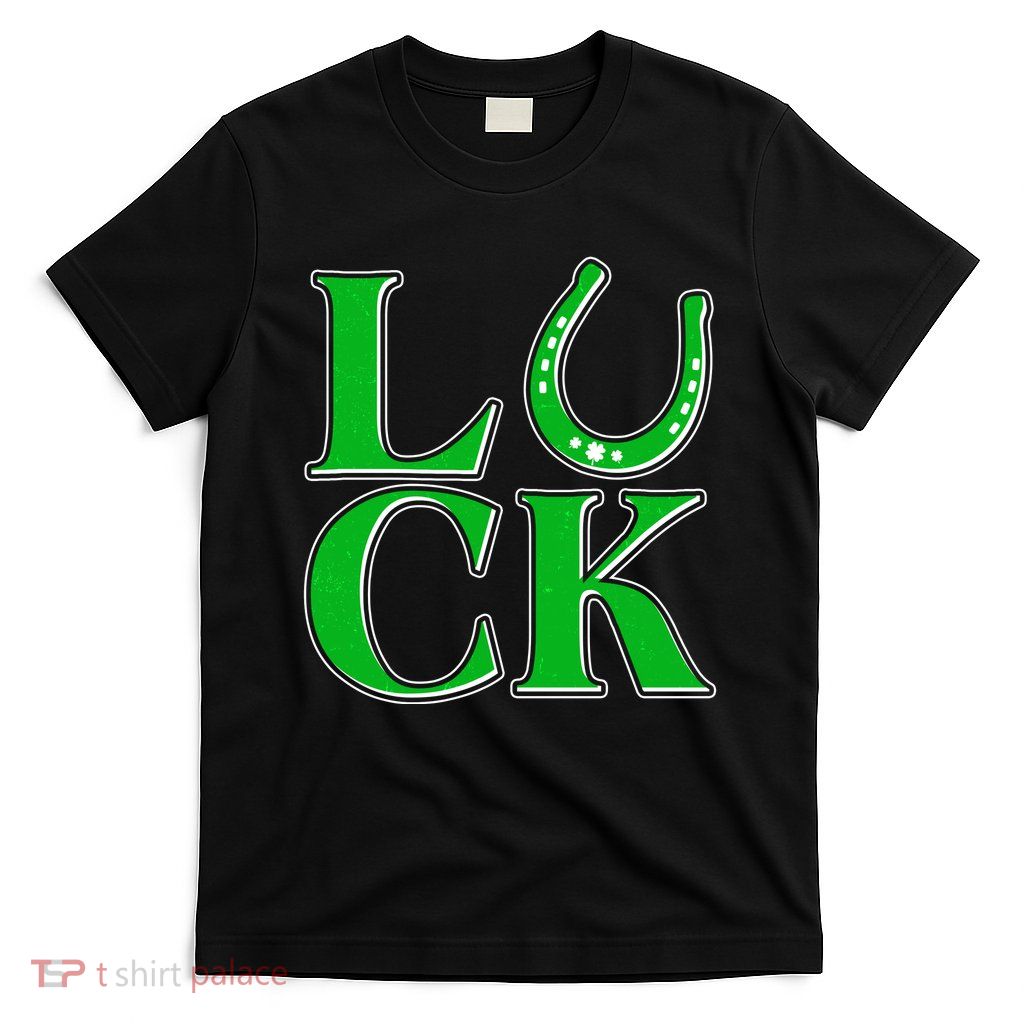 Cool St Patrick's Day Luck Lucky Horseshoe T-Shirt
