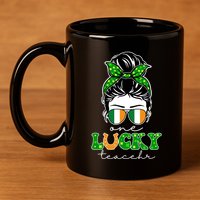 Cute St Patricks Day One Lucky Teacher 11oz C Handle Ceramic Mug