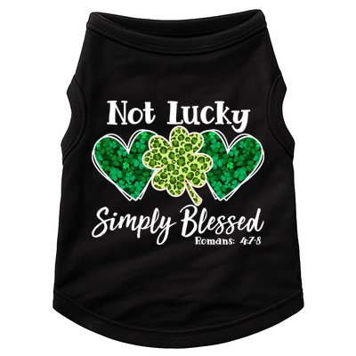 Cute St Patricks Day Not Lucky Simply Blessed Romans 4: 7 8 Doggie Tank
