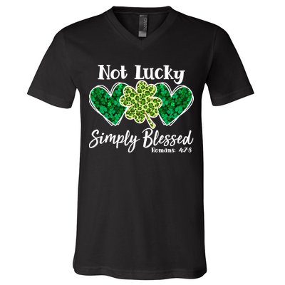 Cute St Patricks Day Not Lucky Simply Blessed Romans 4: 7 8 V-Neck T-Shirt