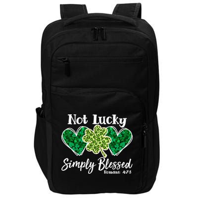 Cute St Patricks Day Not Lucky Simply Blessed Romans 4: 7 8 Impact Tech Backpack