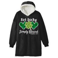 Cute St Patricks Day Not Lucky Simply Blessed Romans 4: 7 8 Hooded Wearable Blanket