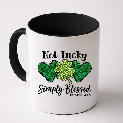 Cute St Patricks Day Not Lucky Simply Blessed Romans 4: 7 8 Mug