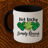 Cute St Patricks Day Not Lucky Simply Blessed Romans 4: 7 8 Mug