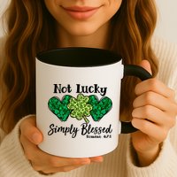 Cute St Patricks Day Not Lucky Simply Blessed Romans 4: 7 8 Mug