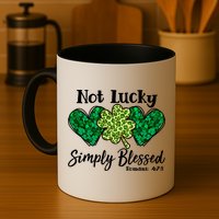 Cute St Patricks Day Not Lucky Simply Blessed Romans 4: 7 8 Mug