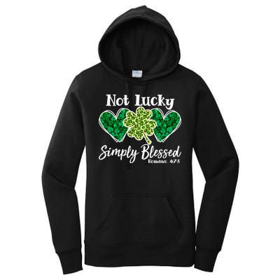 Cute St Patricks Day Not Lucky Simply Blessed Romans 4: 7 8 Women's Pullover Hoodie