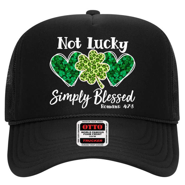 Cute St Patricks Day Not Lucky Simply Blessed Romans 4: 7 8 Trucker Hat
