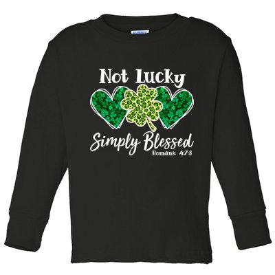 Cute St Patricks Day Not Lucky Simply Blessed Romans 4: 7 8 Toddler Long Sleeve Shirt