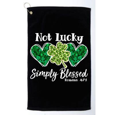 Cute St Patricks Day Not Lucky Simply Blessed Romans 4: 7 8 Golf Towel
