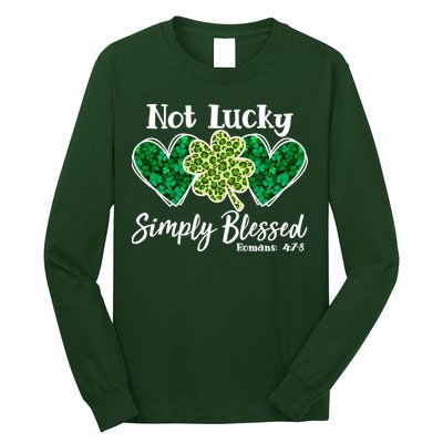 Cute St Patricks Day Not Lucky Simply Blessed Romans 4: 7 8 Long Sleeve Shirt