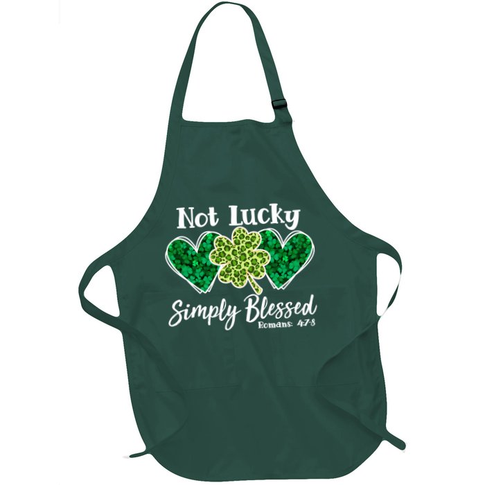 Cute St Patricks Day Not Lucky Simply Blessed Romans 4: 7 8 Apron