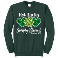 Cute St Patricks Day Not Lucky Simply Blessed Romans 4: 7 8 Sweatshirt