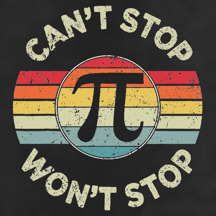  Can't Stop Pi Won't Stop Pi Day Math Teachers  Cool Comfort Performance Bucket Hat