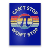 Can't Stop Pi Won't Stop Pi Day Math Teachers  Poster