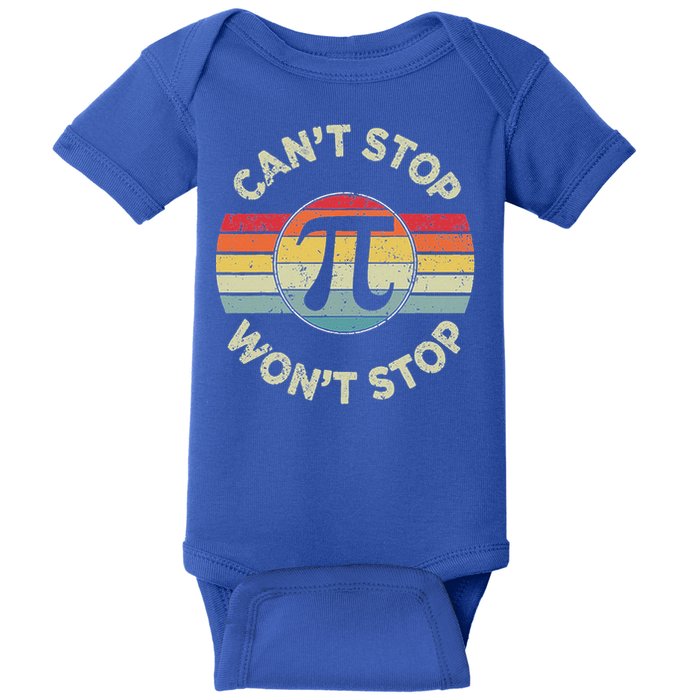  Can't Stop Pi Won't Stop Pi Day Math Teachers  Baby Bodysuit