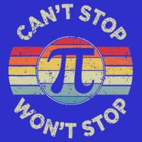  Can't Stop Pi Won't Stop Pi Day Math Teachers  Baby Bodysuit