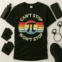 Can't Stop Pi Won't Stop Pi Day Math Teachers T-Shirt