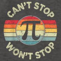 Can't Stop Pi Won't Stop Pi Day Math Teachers Vector Backpack
