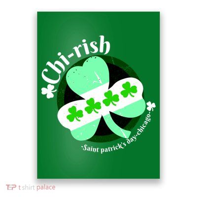 ChiRish St. Patrick's Day Chicago Irish Clover Poster