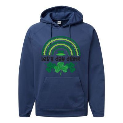 Cute St Patricks Day Lets Day Drink Green Shamrock Performance Fleece Hoodie