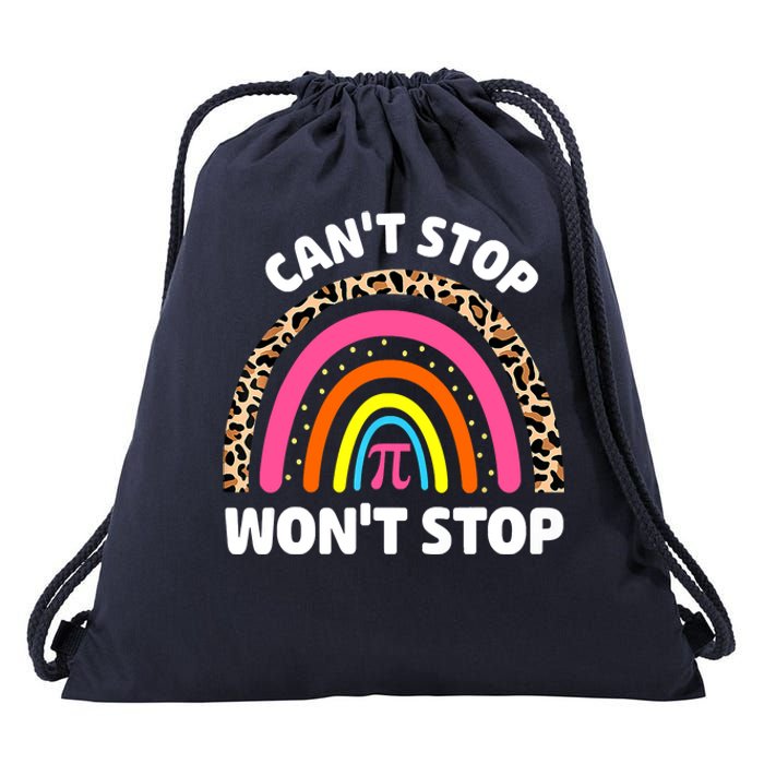 Can't Stop Pi Won't Stop Math Pi Day Teacher Leopard Rainbow Drawstring Bag