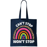 Can't Stop Pi Won't Stop Math Pi Day Teacher Leopard Rainbow Tote Bag