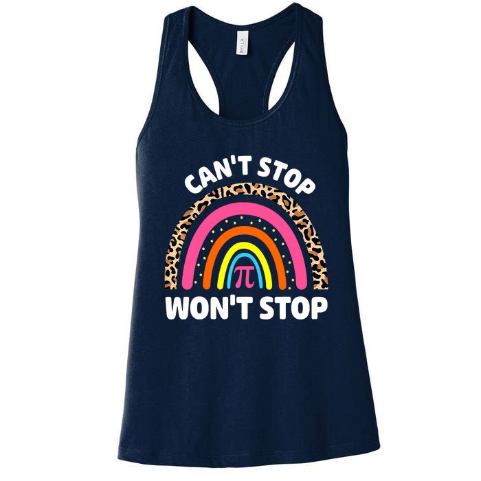 Can't Stop Pi Won't Stop Math Pi Day Teacher Leopard Rainbow Women's Racerback Tank