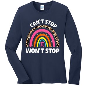 Can't Stop Pi Won't Stop Math Pi Day Teacher Leopard Rainbow Ladies Long Sleeve Shirt