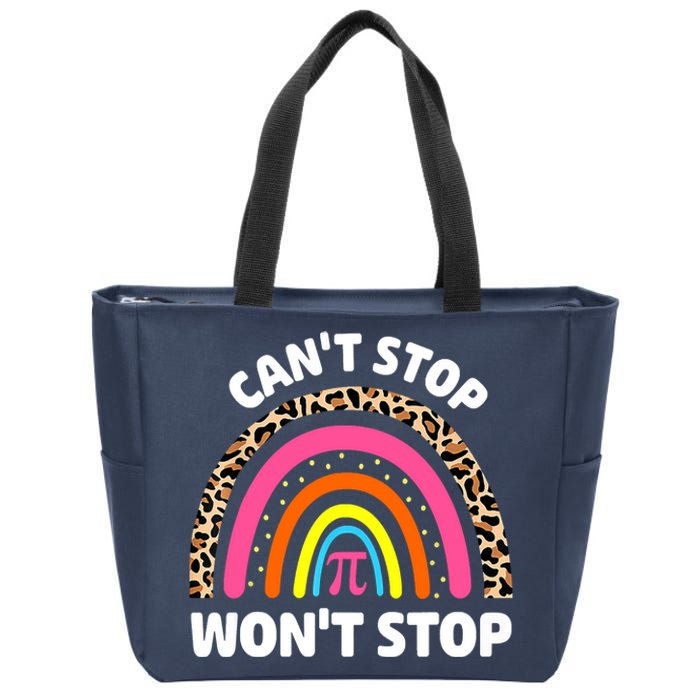 Can't Stop Pi Won't Stop Math Pi Day Teacher Leopard Rainbow Zip Tote Bag