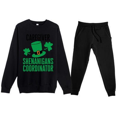 Caregiver St. Patricks Day Shenanigans Coordinator Premium Premium Crewneck Sweatsuit Set