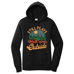 Camping Still Plays Outside Caravan Rv Trailer Women's Pullover Hoodie