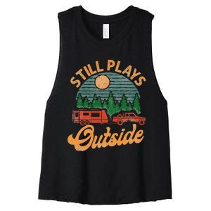 Camping Still Plays Outside Caravan Rv Trailer Women's Racerback Cropped Tank