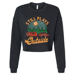 Camping Still Plays Outside Caravan Rv Trailer Cropped Pullover Crew