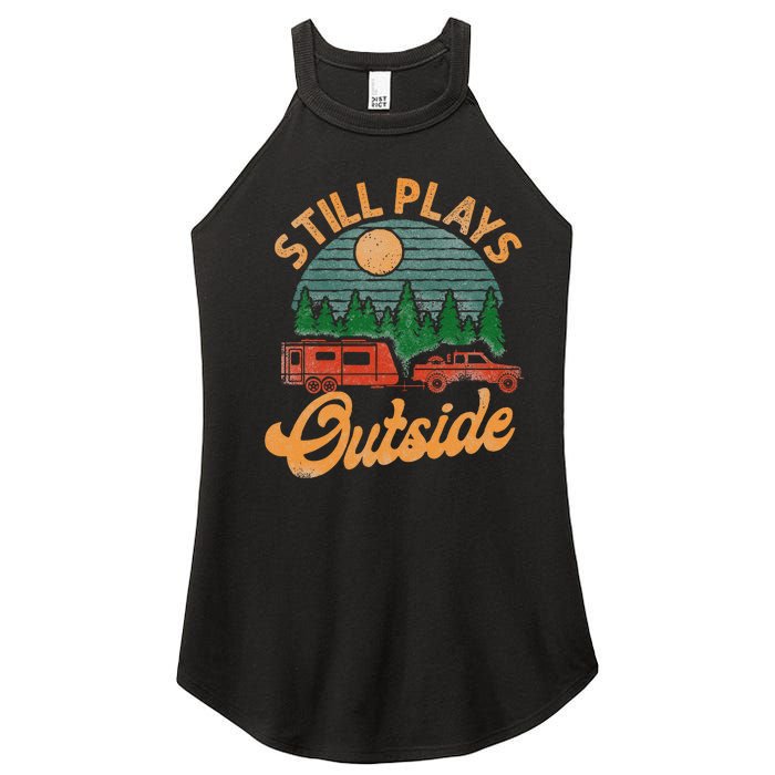 Camping Still Plays Outside Caravan Rv Trailer Women's Perfect Tri Rocker Tank