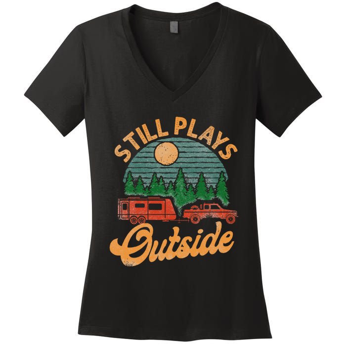 Camping Still Plays Outside Caravan Rv Trailer Women's V-Neck T-Shirt